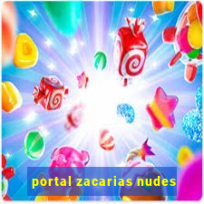 portal zacarias nudes